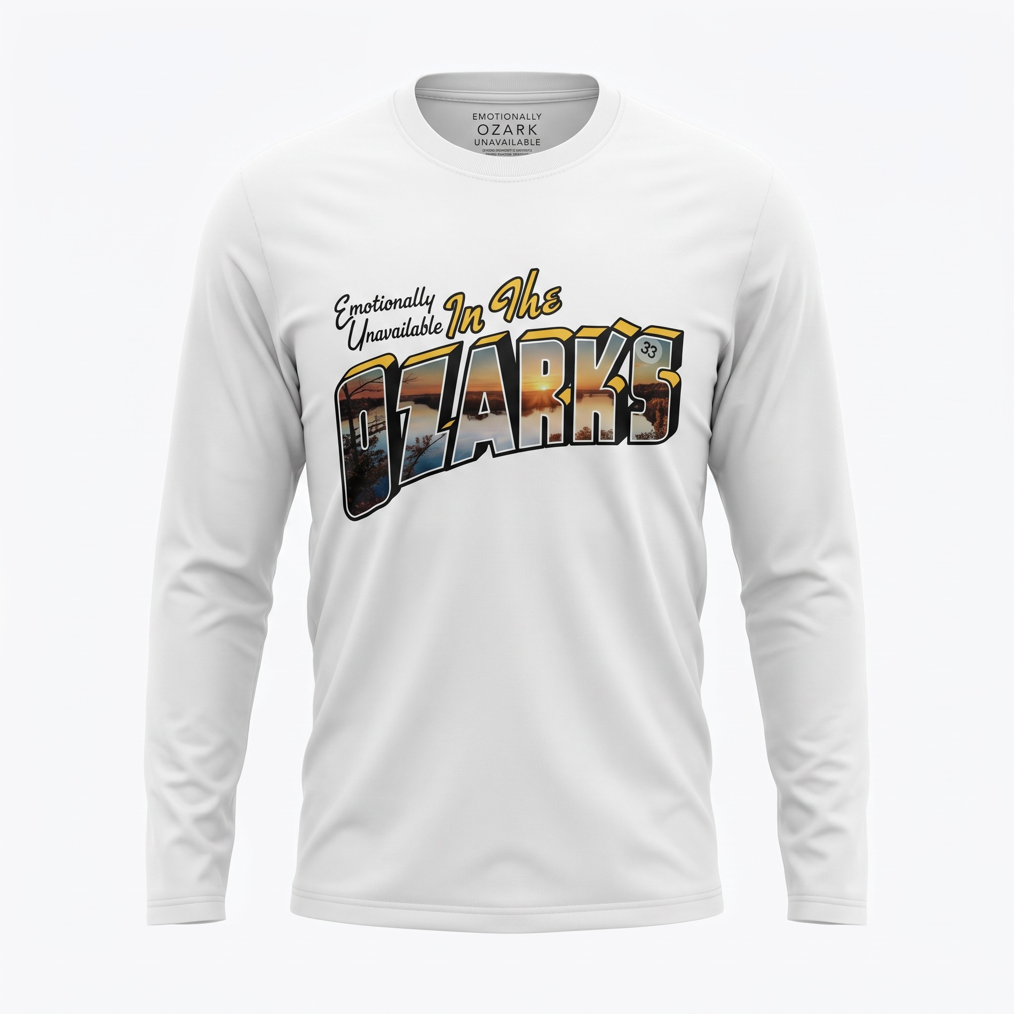Emotionally Unavailable x Ozarks In The Ozarks Tee